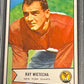1954 Bowman RAY WIETCHA - RC - #31 - PSA 5