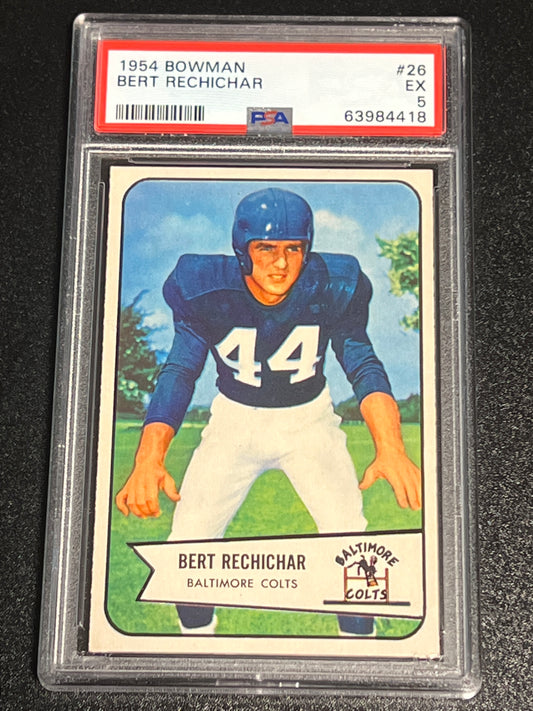 1954 Bowman BERT RECHICHAR  - #26 - PSA 5