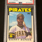 1986 Topps Traded BARRY BONDS - PSA 7 #11T