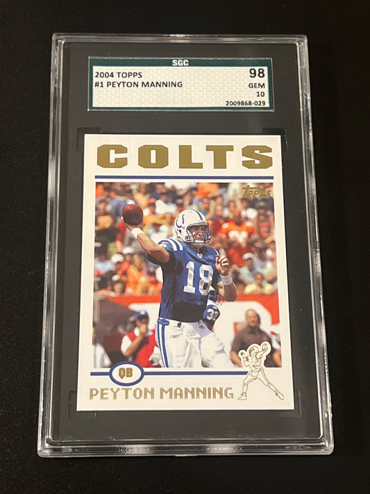 2004 Topps PEYTON MANNING  - #1 - SGC 10