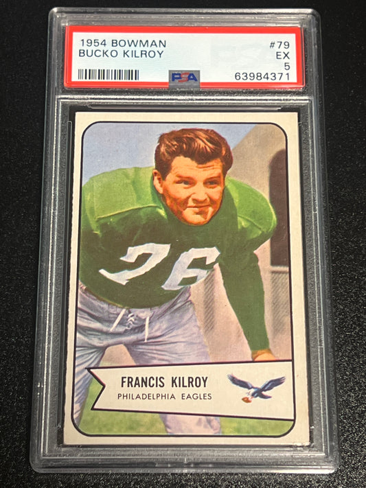 1954 Bowman BUCKO KILROY - #79 - PSA 5